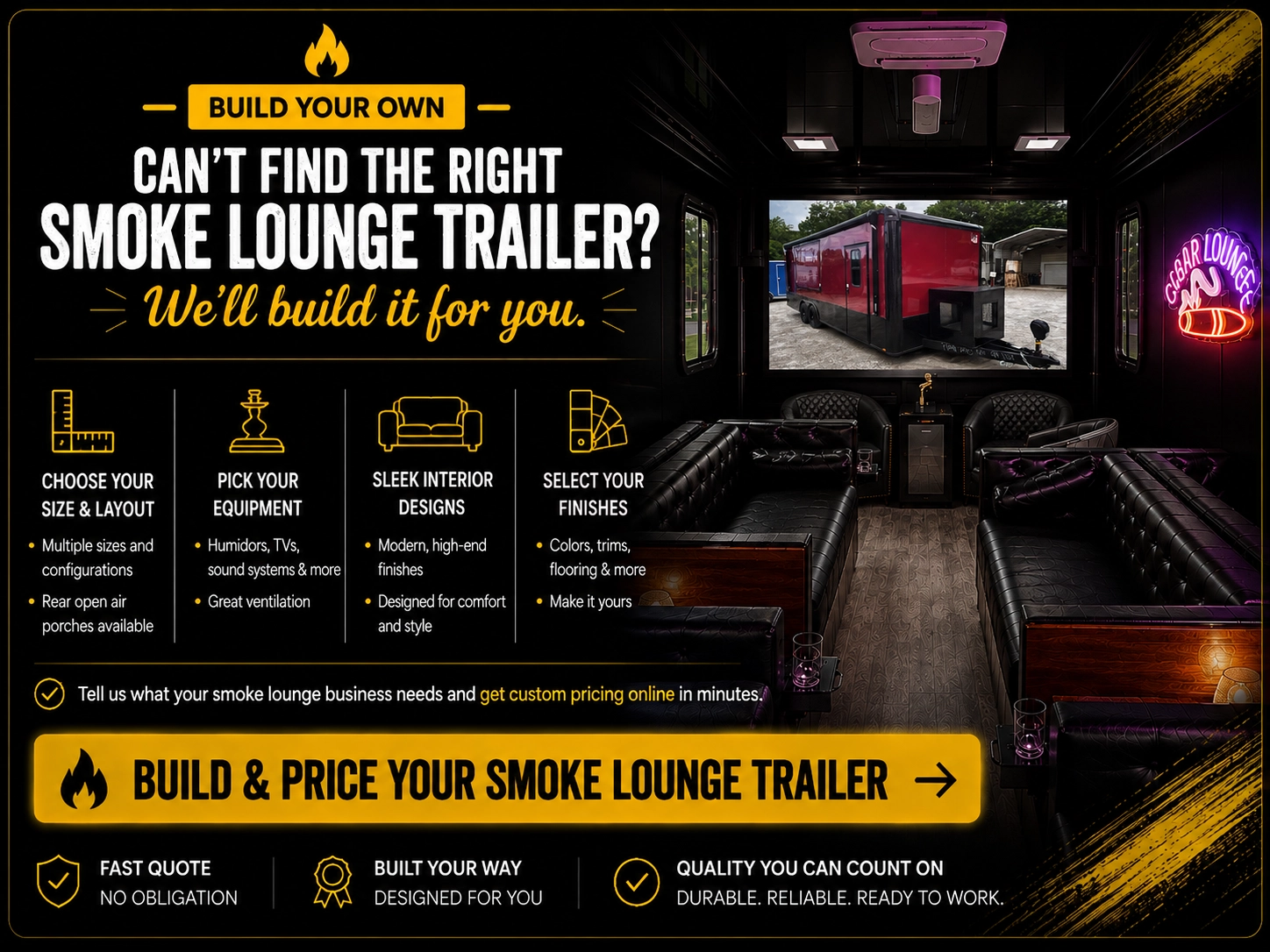 Build & price a custom smoke lounge trailer