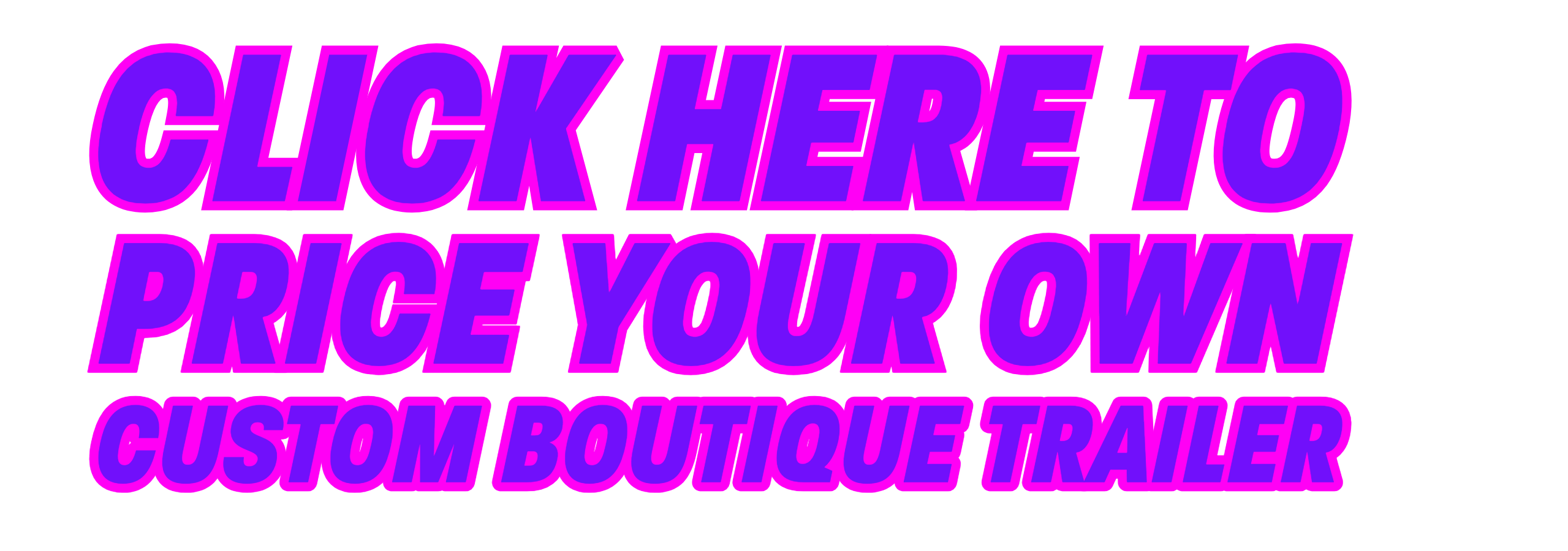 Mobile boutique trailer exterior